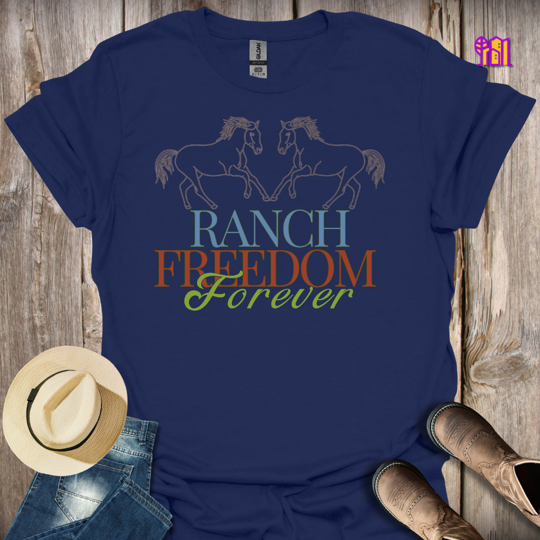 Ranch Freedom Forever Horses T-Shirt