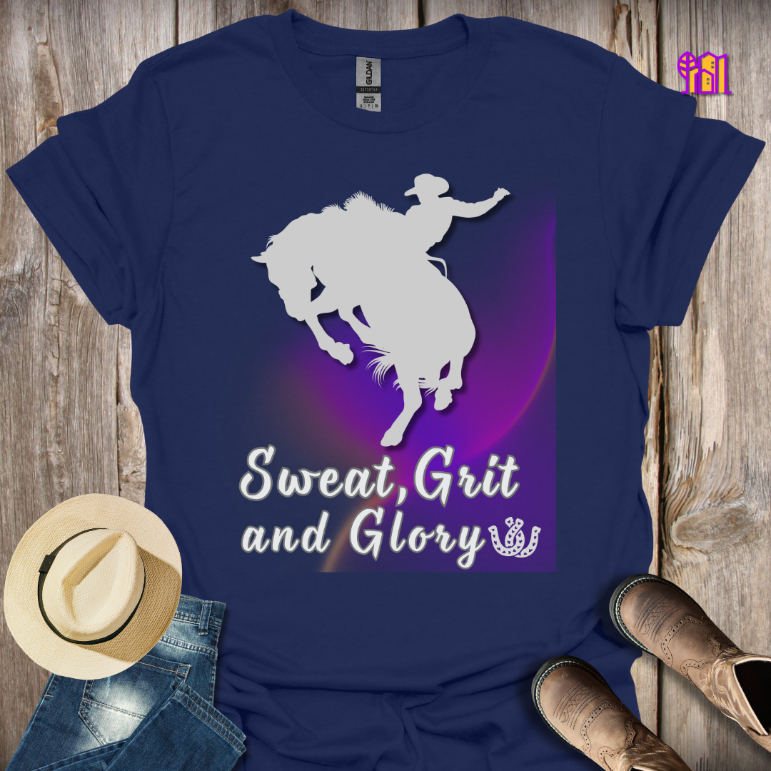 Sweat Grit and Glory T-Shirt