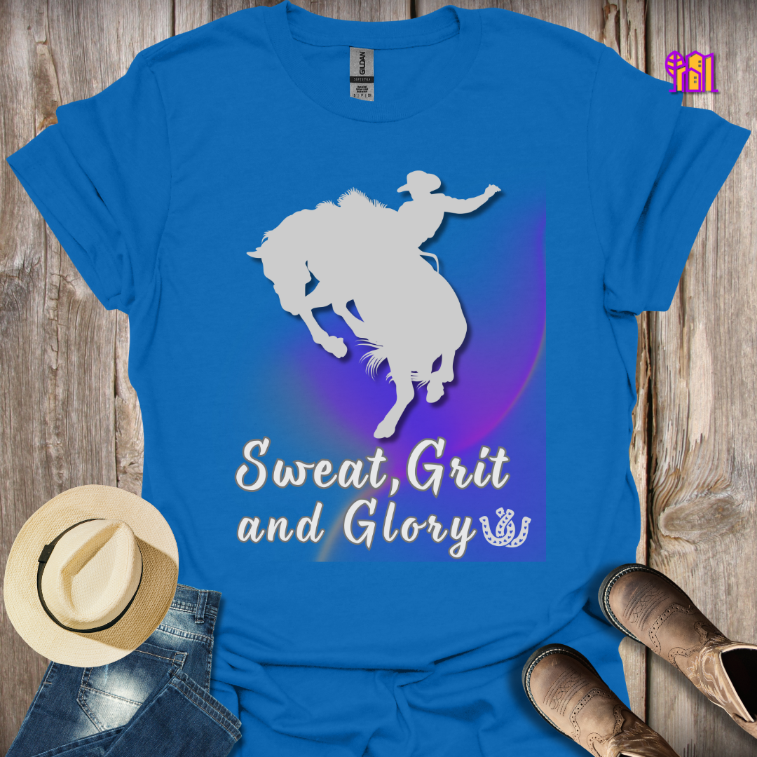 Sweat Grit and Glory T-Shirt