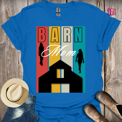 Barn Mom T-Shirt