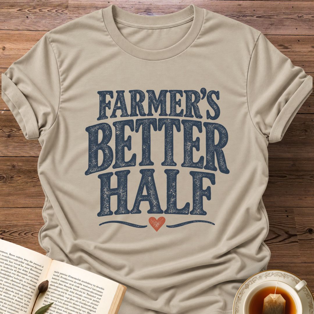 Better Half T-Shirt