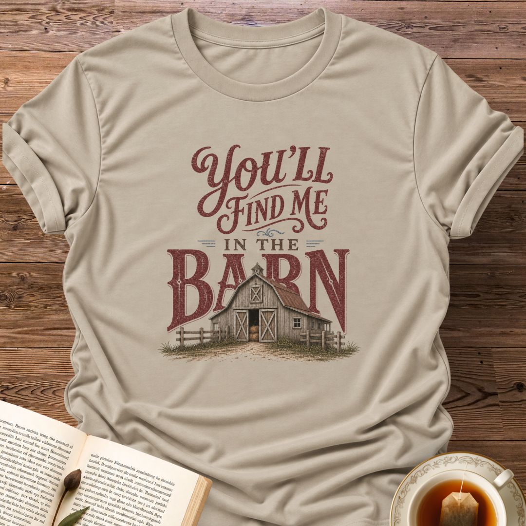 In The Barn T-Shirt