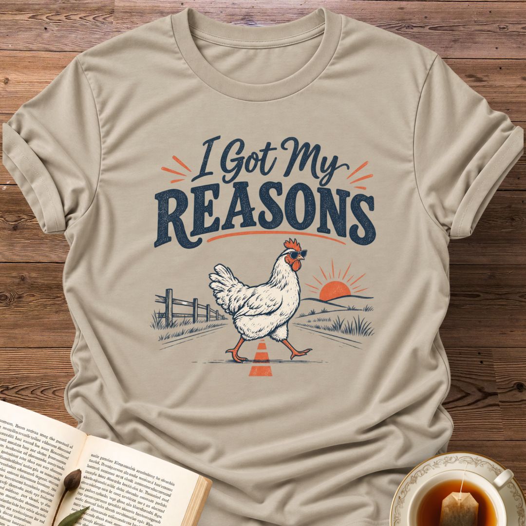 Reasons T-Shirt