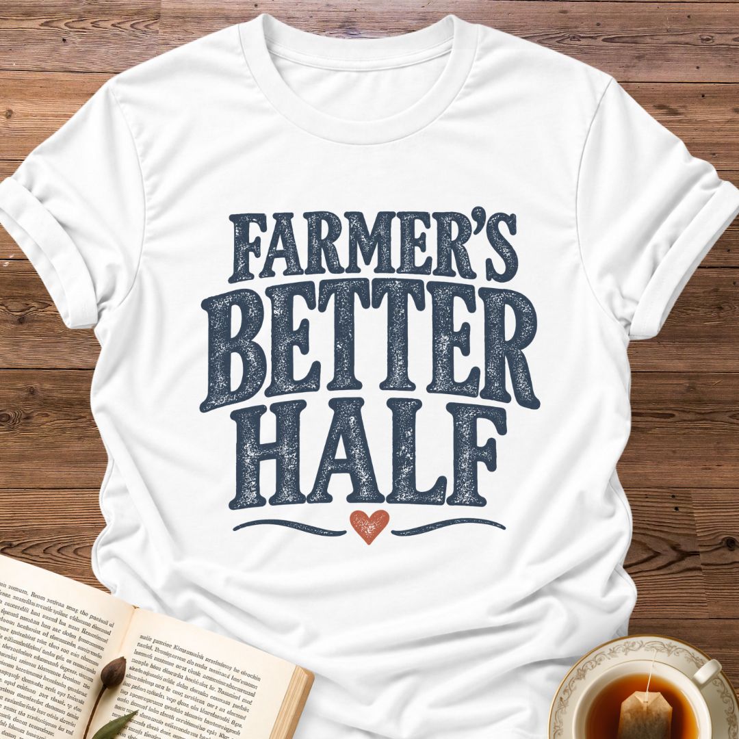 Better Half T-Shirt